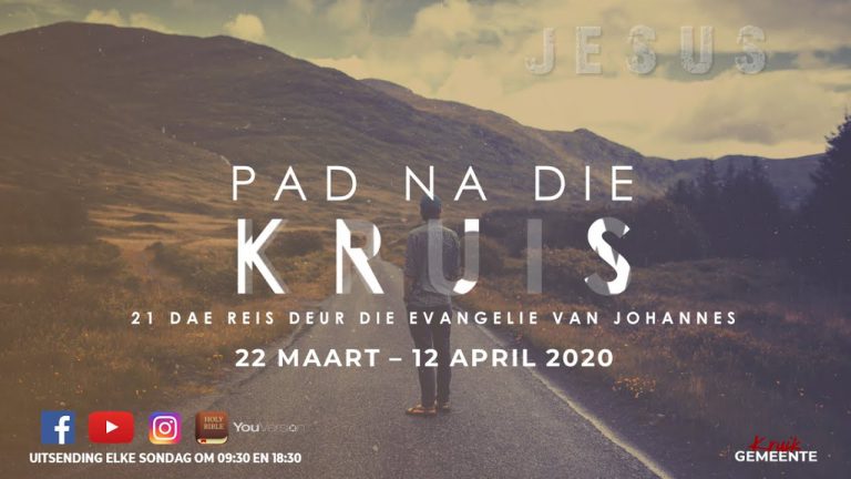 Kruik Oggenddiens 29 Maart 2020 – “Pad na die Kruis” Week 2 Kruik Oggenddiens 29 Maart 2020 – “Pad na die Kruis” Week 2
