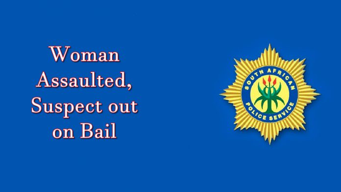 woman assaulted, suspect out on bail