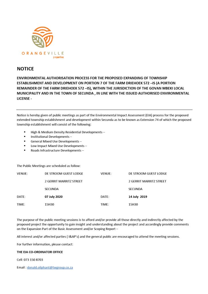 ENVIRONMENTAL AUTHORISATION PROCESS FOR THE PROPOSED EXPANDING OF TOWNSHIP ESTABLISHMENT AND DEVELOPMENT ON PORTION 7 OF THE FARM DRIEHOEK 572