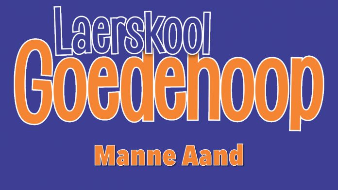 Laerskool Goedehoop manne aand