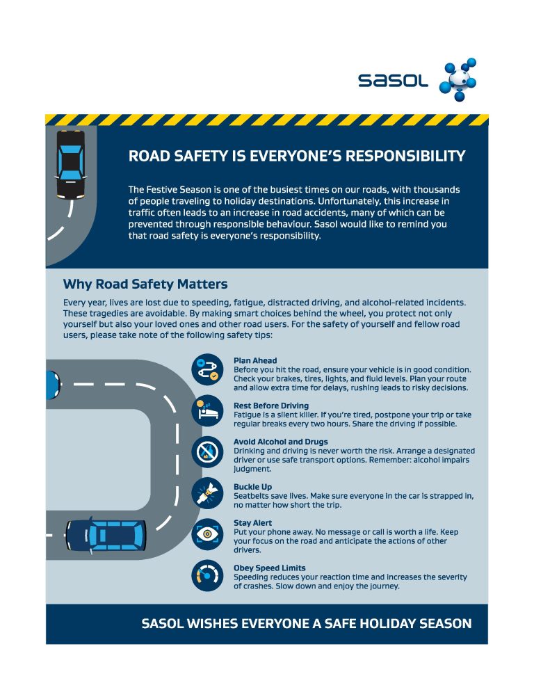 ROAD SAFETY IS EVERYONE’S RESPONSIBILITY